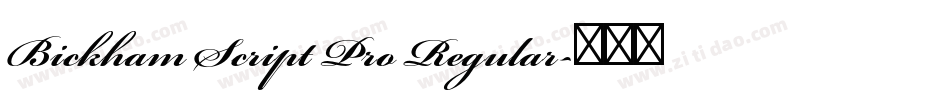 Bickham Script Pro Regular字体转换